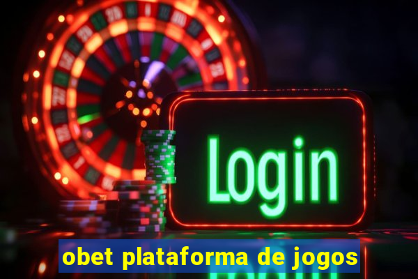 obet plataforma de jogos